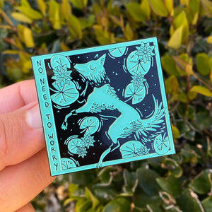 Open image in slideshow, No Need To Worry Enamel Pin
